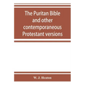 The Puritan Bible and other contemporaneous Protestant versions