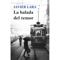 La balada del temor: Relatos basados en hechos reales