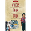 Voices from Exile: Violence and Survival in Modern Maya History