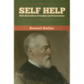 Self Help with Illustrations of Conduct and Perseverance