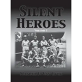 Silent Heroes
