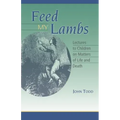Feed My Lambs: Lectures to Children