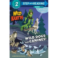 Wild Dogs and Canines! (Wild Kratts)