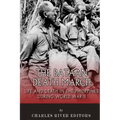 The Bataan Death March: Life and Death in the Philippines During World War II