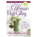 A Woman's High Calling