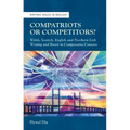 Compatriots or Competitors?: Welsh, Scottish, English and Northern Irish Writing and Brexit in Comparative Contexts