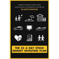 The $5 A Day Stock Market Investing Plan: A Basic Guide to Building Your Family Economic Empire