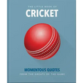 The Little Book of Cricket