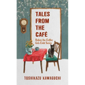 Tales from the Café