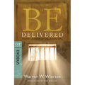 Be Delivered: Finding Freedom by Following God: OT Commentary: Exodus