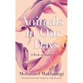 Animals in Our Days: A Book of Stories