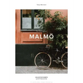 The Weekender: Malmö