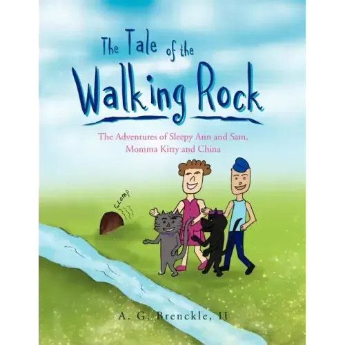 The Tale of the Walking Rock