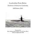 Leadership From Below: Paradoxes of Submarine Leadership