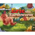 Eric the Earthworm