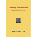 Closing the Window: Steps to Living Porn Free