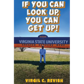 If You Can Look Up, You Can Get Up!