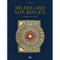 Hildegard Von Bingen: A Journey Into the Images
