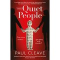 The Quiet People: The Nerve-Shredding, Twisty Must-Read Bestseller