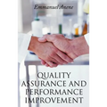 Quality Assurance and Performance Improvement