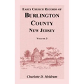 Early Church Records of Burlington County, New Jersey, Volume 3
