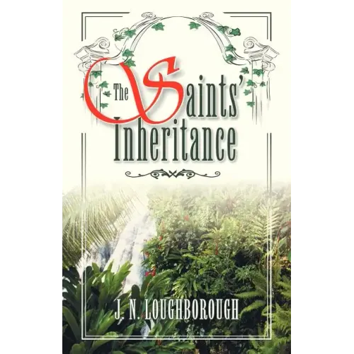 The Saints' Inheritance