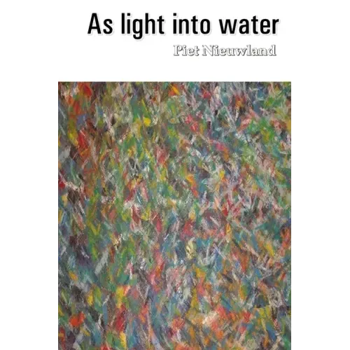 As light into water