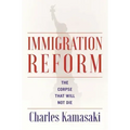 Immigration Reform: The Corpse That Will Not Die