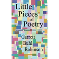 Little Pieces of Poetry