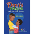 Davis Habla: Un Hermano Con Autismo