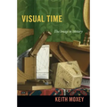 Visual Time: The Image in History