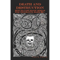 Death and Destruction: How to Cast Magic Spells for Vengeance, Harm, &c.