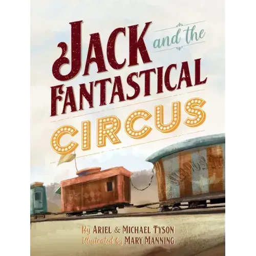 Jack and the Fantastical Circus