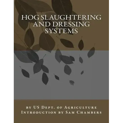 Hog Slaughtering and Dressing Systems