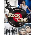 Rock & Cine: Cuando El Rock Se Encuentra Con El Cine