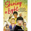 Shining a Light: Celebrating 40 Asian Americans and Pacific Islanders Who Changed the World