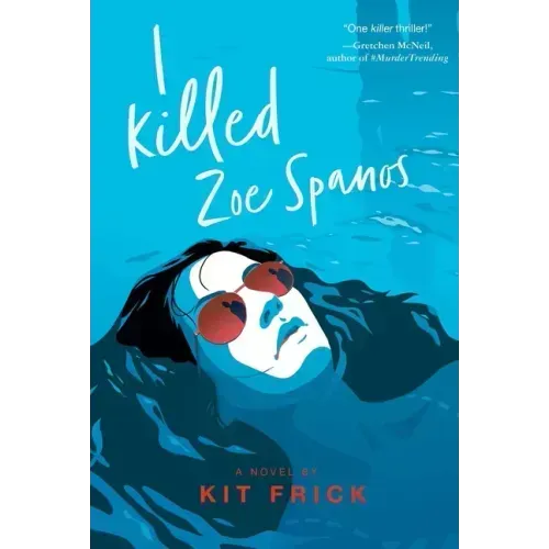 I Killed Zoe Spanos