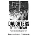 Daughters of the Dream: Eight Girls from Richmond Who Grew Up in the Civil Rights Era