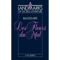 Baudelaire, Les Fleurs Du Mal
