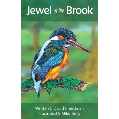 Jewel of the Brook: The Kingfisher's Tale