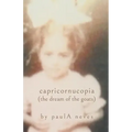capricornucopia: (the dream of the goats)