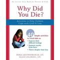 Why Did You Die?: Activities to Help Children Cope with Grief & Loss