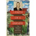 The Faith of A Farmer