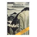 Merrill's Marauders (February-May 1944)