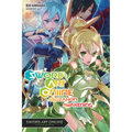 Sword Art Online 17 (Light Novel): Alicization Awakening Volume 17