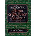 The Metropolitan Opera: Stories of the Great Operas