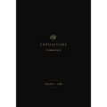 ESV Expository Commentary: Matthew-Luke (Volume 8)
