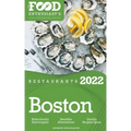 2022 Boston Restaurants - The Food Enthusiast's Long Weekend Guide