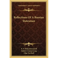 Reflections of a Russian Statesman