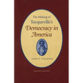 The Making of Tocqueville's "Democracy in America"